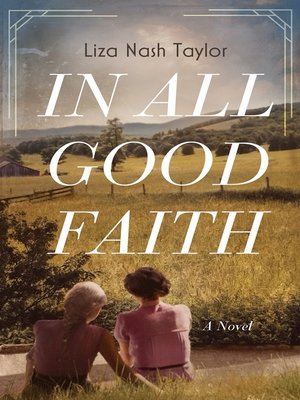 cover image of In All Good Faith: a Novel